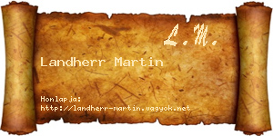 Landherr Martin névjegykártya